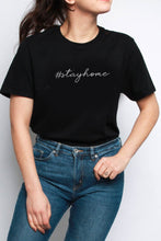 Load image into Gallery viewer, #StayHome slogan boxy cotton t-shirt. Unisex! Also available in white. 
